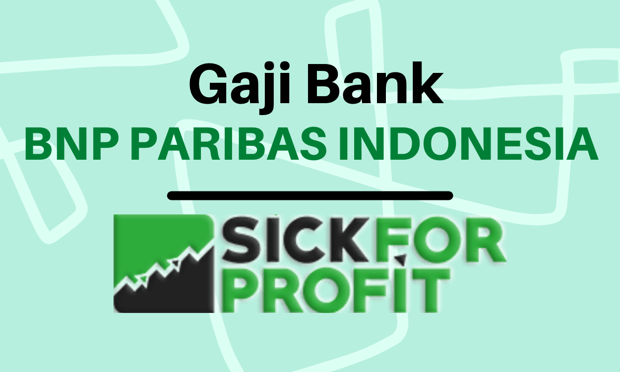 Gaji Bank BNP PARIBAS INDONESIA
