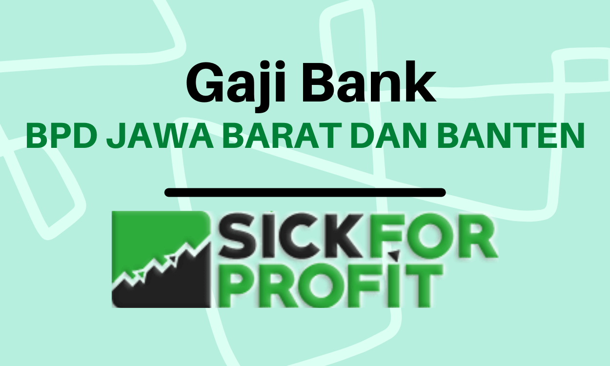Gaji Bank Bpd Jawa Barat Dan Banten Terbaru